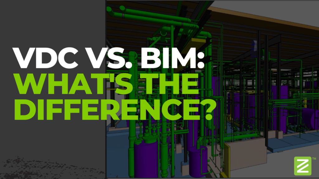 Bim Vs Vdc What S The Difference Zelus